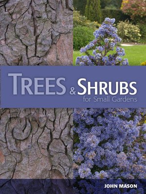Trees and Shrubs for Small Gardens - ebook